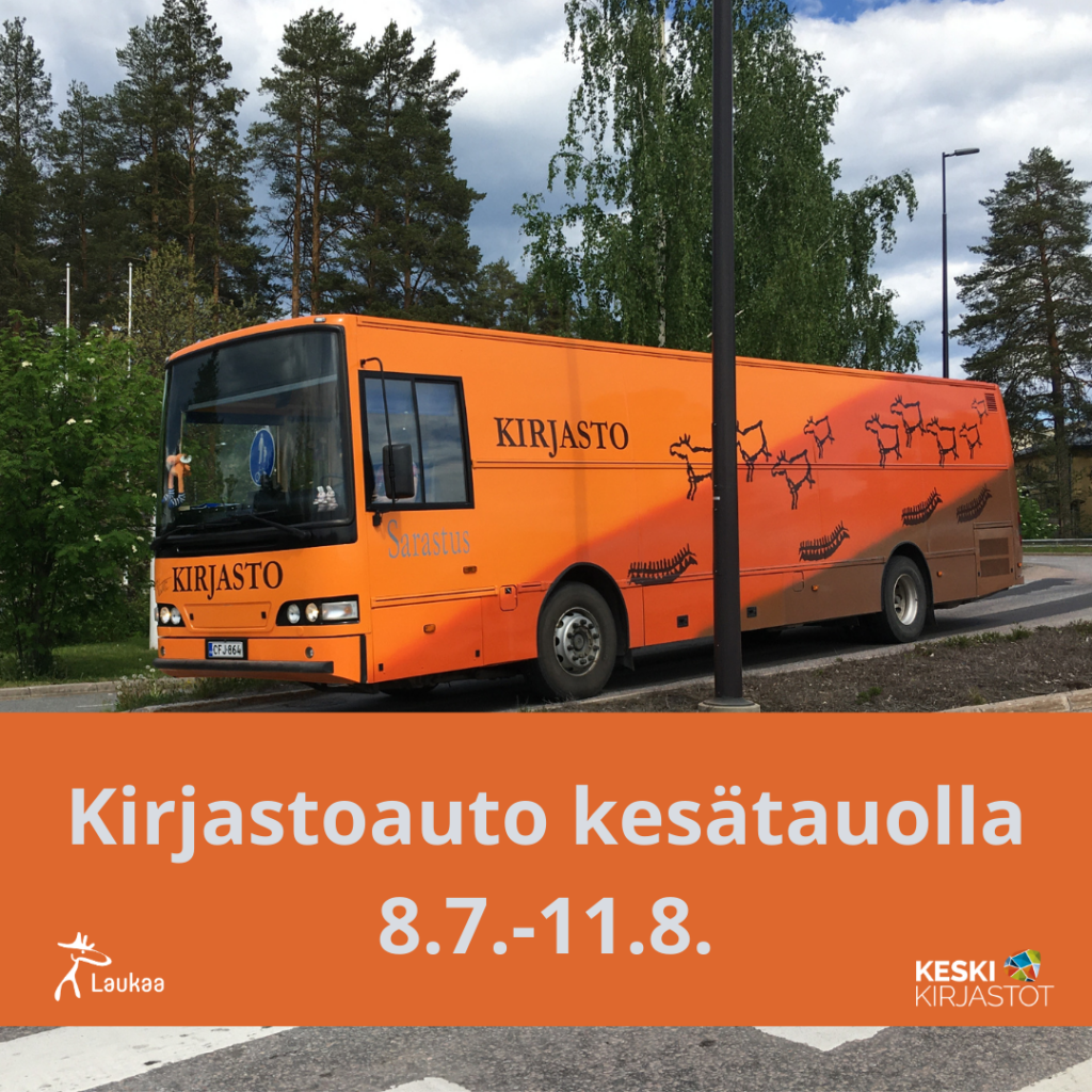 Kirjastoauto Sarastus ja teksti: kirjastoauto kesätauolla 8.7.-11.8.